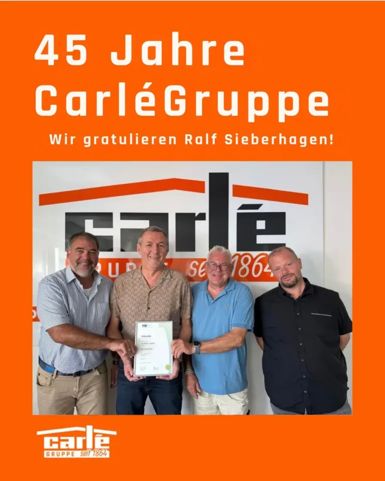 45 Jahre CarléGruppe